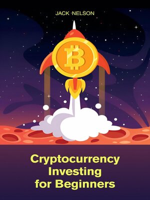cover image of Cryptocurrency Investing for Beginners